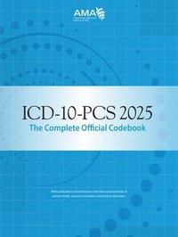 bokomslag ICD-10-PCs 2025 the Complete Official Codebook
