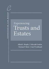 bokomslag Experiencing Trusts and Estates - CasebookPlus