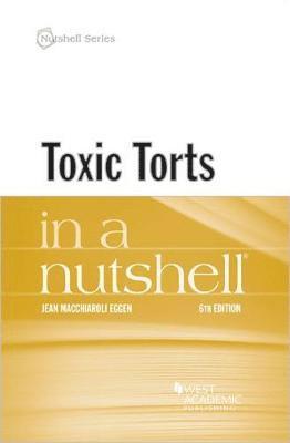 Toxic Torts in a Nutshell 1