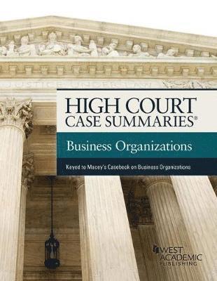 High Court Case Summaries on The Law of Business Organizations 1