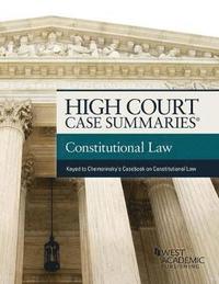 bokomslag High Court Case Summaries on Constitutional Law (Keyed to Chemerinsky)