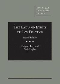 bokomslag The Law and Ethics of Law Practice - CasebookPlus