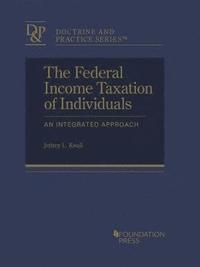 bokomslag The Federal Income Taxation of Individuals