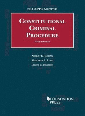 Constitutional Criminal Procedure