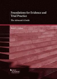 bokomslag Foundations for Evidence and Trial Practice