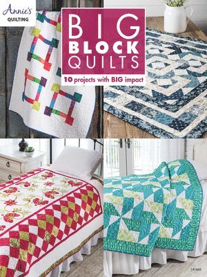 Big Block Quilts 1