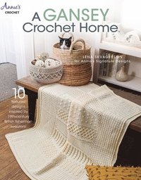 bokomslag A Gansey Crochet Home
