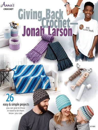 Jonah Larson - Giving Back Crochet, Häftad