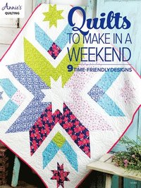 bokomslag Quilts to Make in a Weekend
