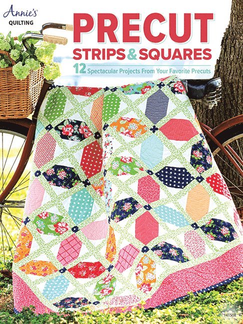 Annie's Quilting, Annie's, Annies Quilting, Annie'S - Precut Strips & Squares, Häftad