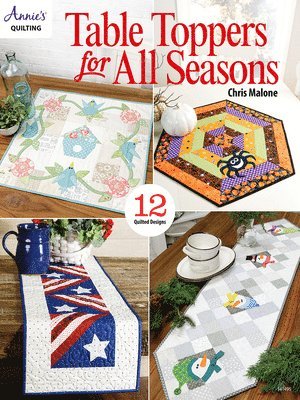 bokomslag Table Toppers for All Seasons