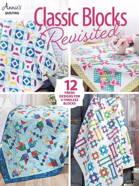 Annie's Quilting, Annie's, Annie'S - Classic Blocks Revisited, Häftad