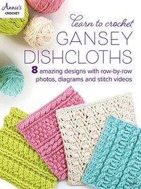 bokomslag Learn to Crochet Gansey Dishcloths