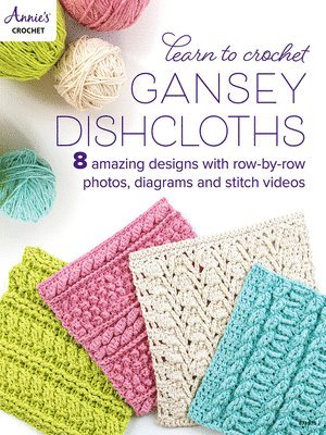 bokomslag Learn to Crochet Gansey Dishcloths