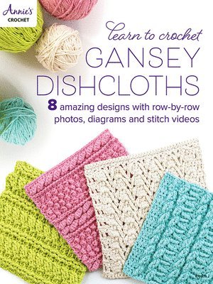 Learn to Crochet Gansey Dishcloths 1