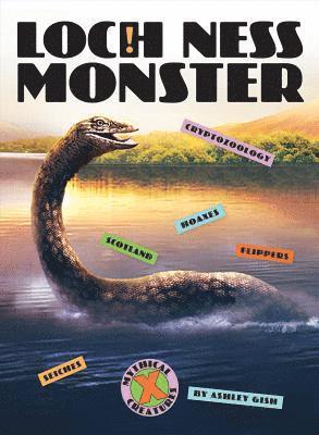 Ashley Gish - Loch Ness Monster, Inbunden