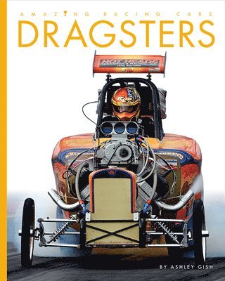 Ashley Gish - Dragsters, Inbunden