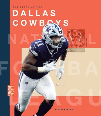 Jim Whiting - The Story of the Dallas Cowboys, Inbunden