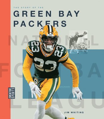 Jim Whiting - The Story of the Green Bay Packers, Inbunden