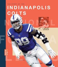 bokomslag The Story of the Indianapolis Colts