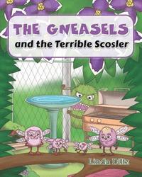 bokomslag The Gneasels and the Terrible Scosler