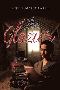 bokomslag The Glazier