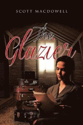 The Glazier 1