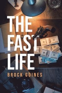 bokomslag The Fast Life