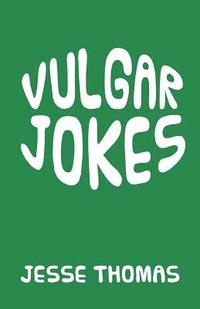 bokomslag Vulgar Jokes