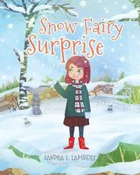 bokomslag Snow Fairy Surprise