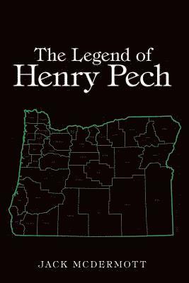 The Legend of Henry Pech 1