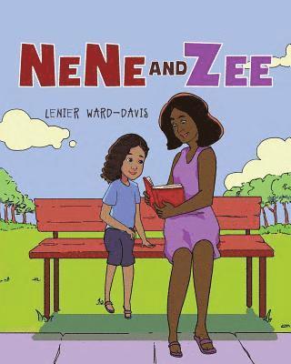 NeNe and Zee 1