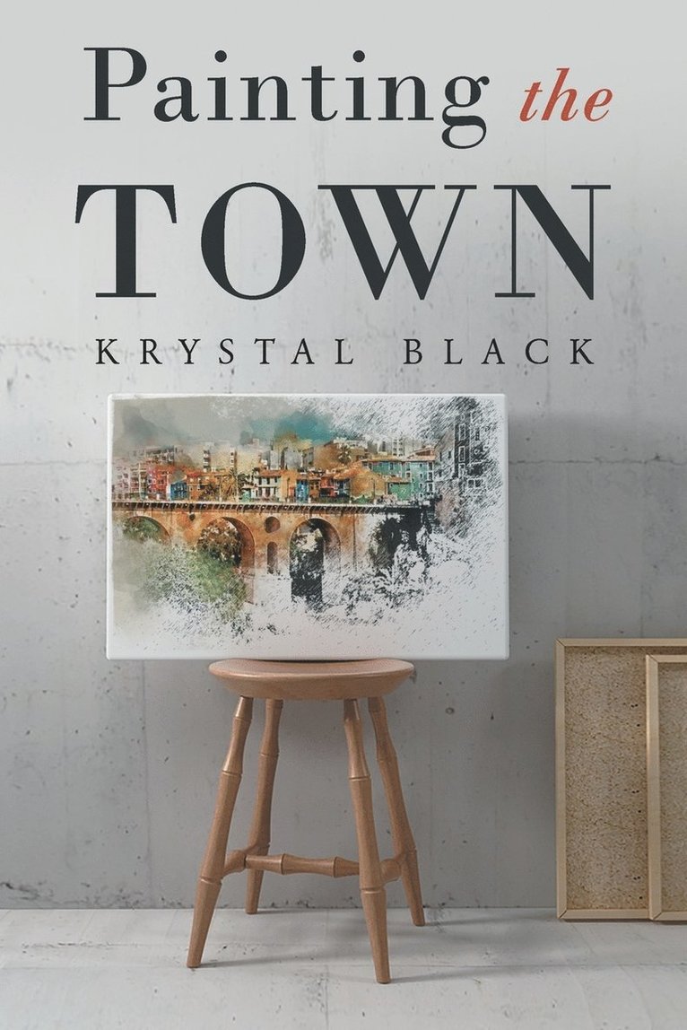 Krystal Black - Painting the Town, Häftad