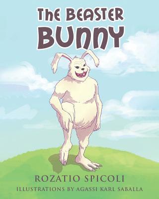 Rozatio Spicoli - Beaster Bunny, Häftad. Tillgänglighet: Lägg i varukorg