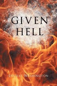 bokomslag Given Hell