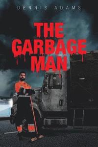 bokomslag The Garbage Man