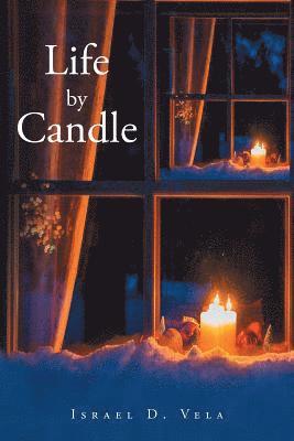 Life by Candle 1