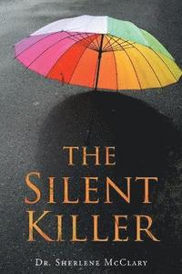 bokomslag The Silent Killer