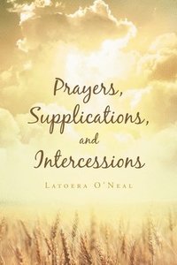 bokomslag Prayers Supplications and Intercessions
