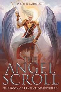 bokomslag The Angel Scroll