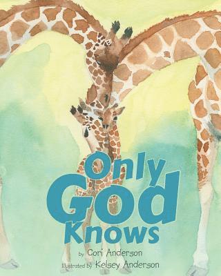 Only God Knows 1