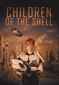 bokomslag Children of the Shell