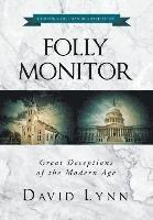 David Lynn - Folly Monitor, Inbunden