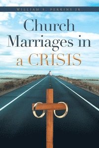 bokomslag Church Marriages in a Crisis