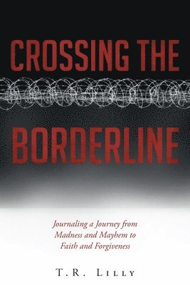 Crossing the Borderline 1