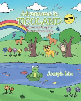 Joseph Lim - Adventures in Ticoland, Häftad