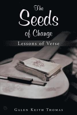 The Seeds of Change 1