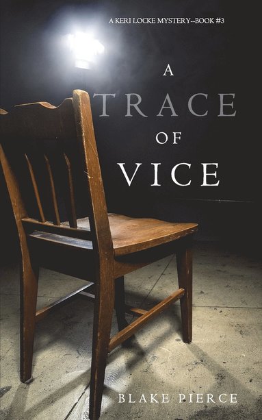 bokomslag A Trace of Vice (a Keri Locke Mystery--Book #3)