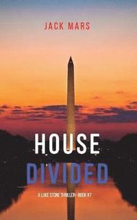 bokomslag House Divided (A Luke Stone Thriller-Book 7)