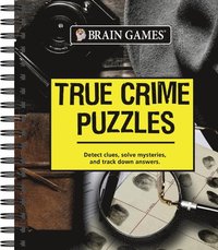 bokomslag Brain Games - True Crime Puzzles